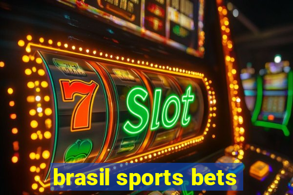 brasil sports bets